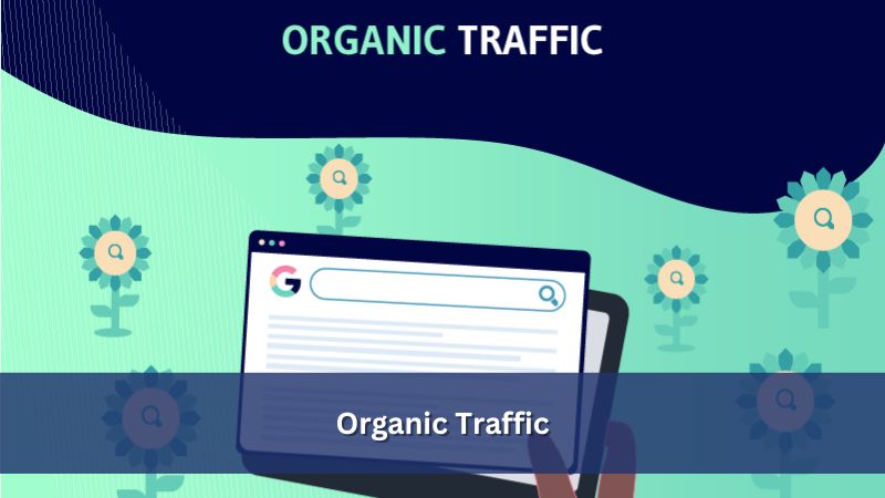 Organic traffic