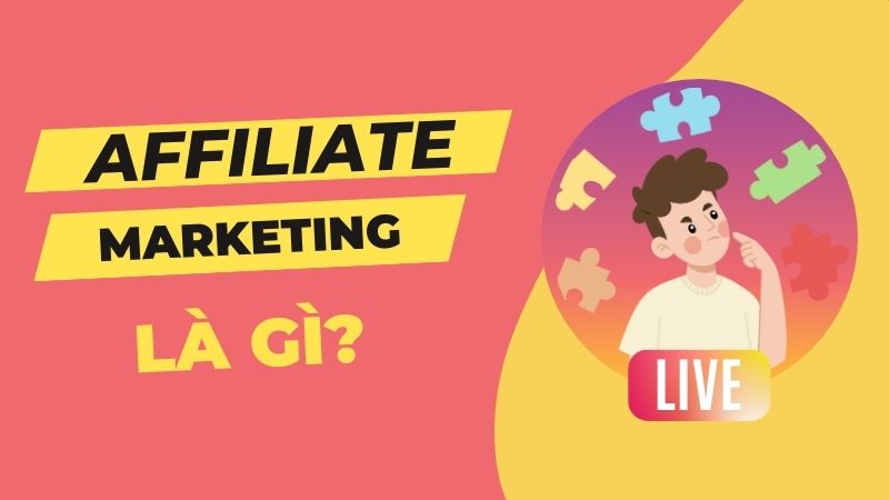 Affiliate là gì?