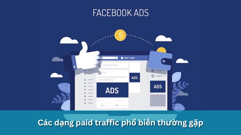 Các dạng paid traffic