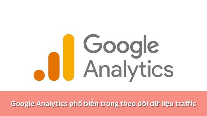 Google Analytics theo dõi traffic