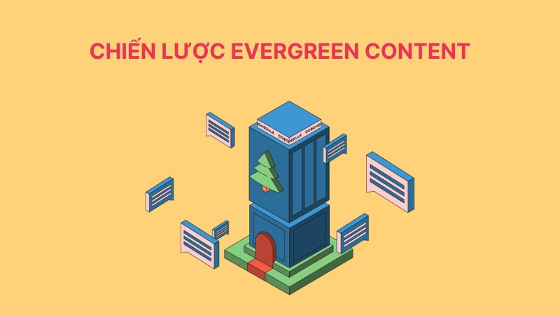 chiến lược evergreen content