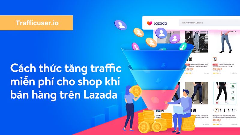 tăng traffic lazada