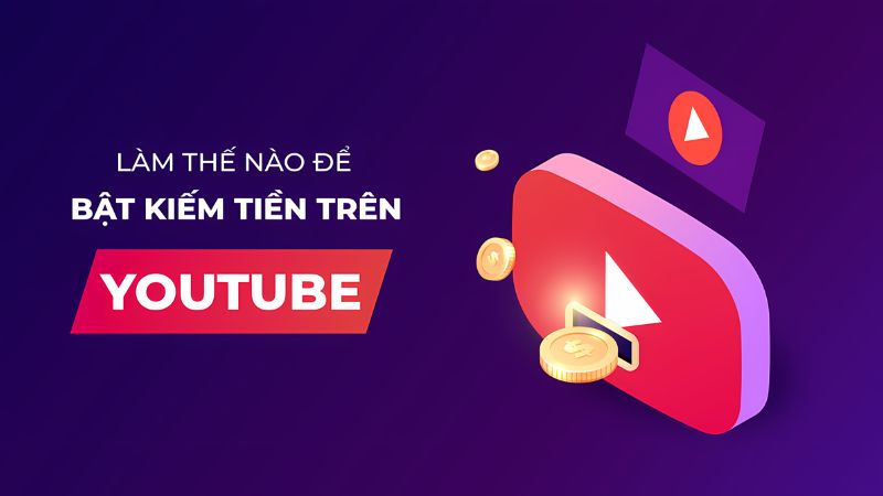 youtube kiếm tiền